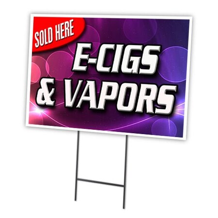 Signmission E-cigs & Vapors Sold He Yard & Stake outdoor plastic coroplast window, 1824 E-Cigs & Vapors Sold He C-1824 E-Cigs & Vapors Sold He